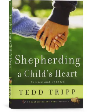 Shepherding A Child's Heart